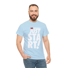Load image into Gallery viewer, No Excuses Tee