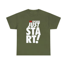 Load image into Gallery viewer, No Excuses Tee