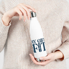 Load image into Gallery viewer, My Gift Don't Fit 20oz Insulated Bottle