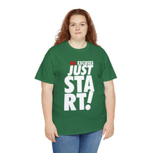 Load image into Gallery viewer, No Excuses Tee