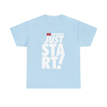 Load image into Gallery viewer, No Excuses Tee