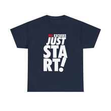 Load image into Gallery viewer, No Excuses Tee
