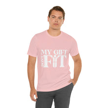 Load image into Gallery viewer, My Gift Don&#39;t Fit Tee
