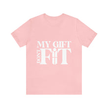 Load image into Gallery viewer, My Gift Don&#39;t Fit Tee
