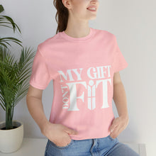 Load image into Gallery viewer, My Gift Don&#39;t Fit Tee
