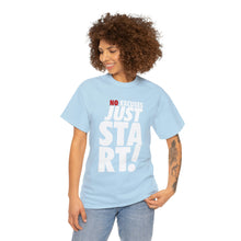 Load image into Gallery viewer, No Excuses Tee
